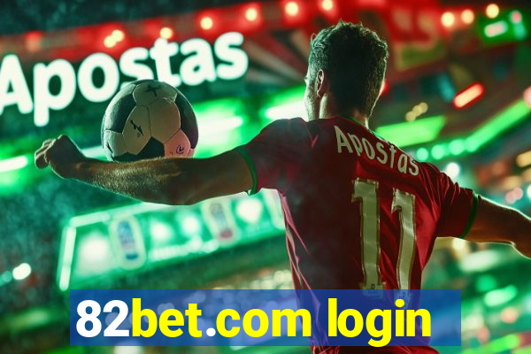 82bet.com login